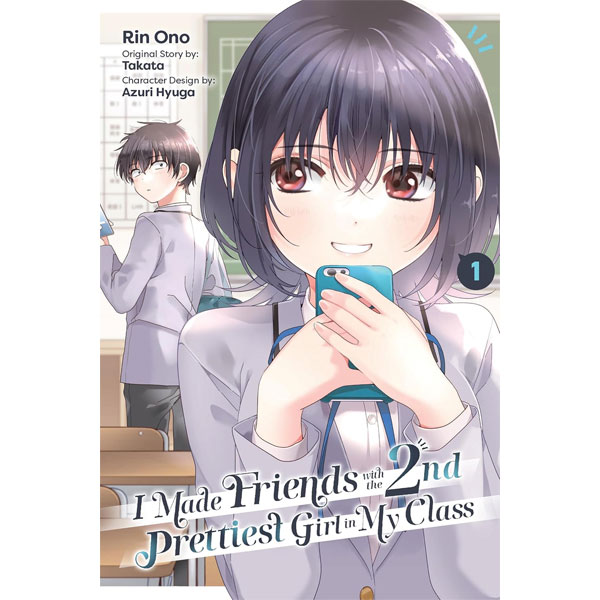 Yen Press I Made Friends with the Second Prettiest Girl in My Class 1