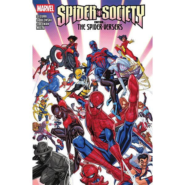 Marvel Spider-Society: Enter...the Spider-Versers