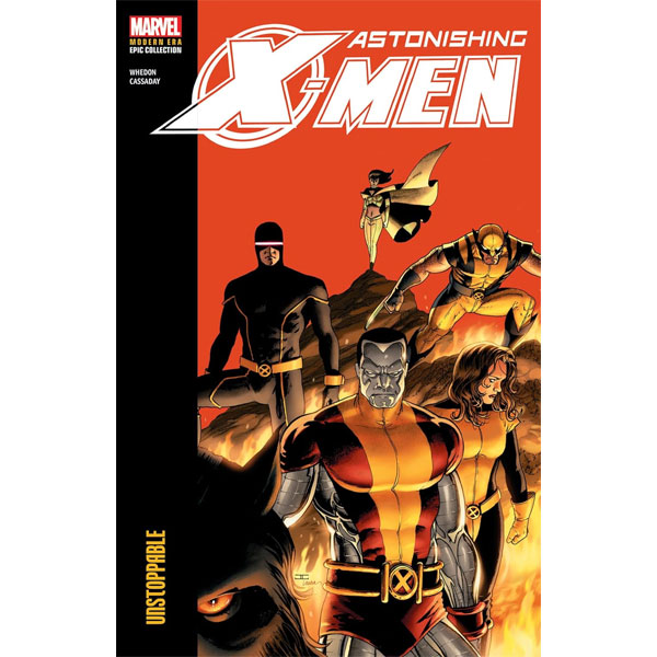 Marvel Astonishing X-Men Modern Era Epic Collection: Unstoppable