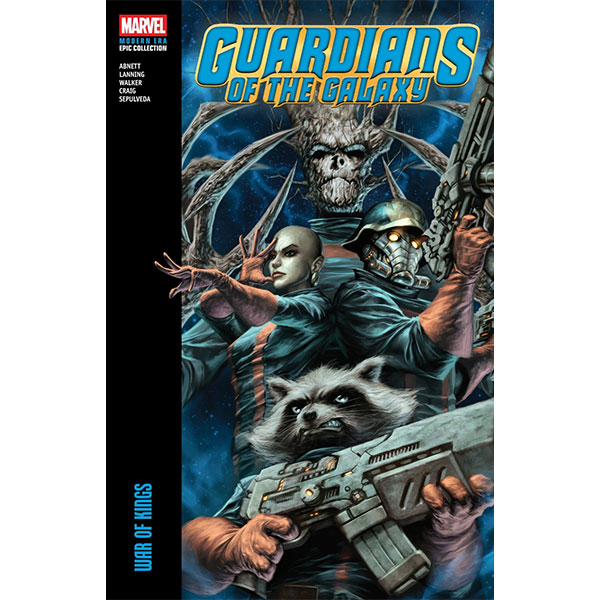 Marvel Guardians of The Galaxy Modern Era Epic Collection: War Of Kings