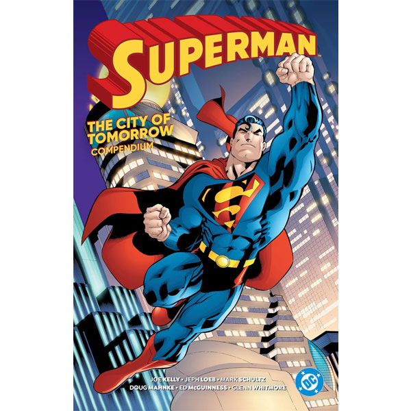 DC Comics Superman: City of Tomorrow Compendium
