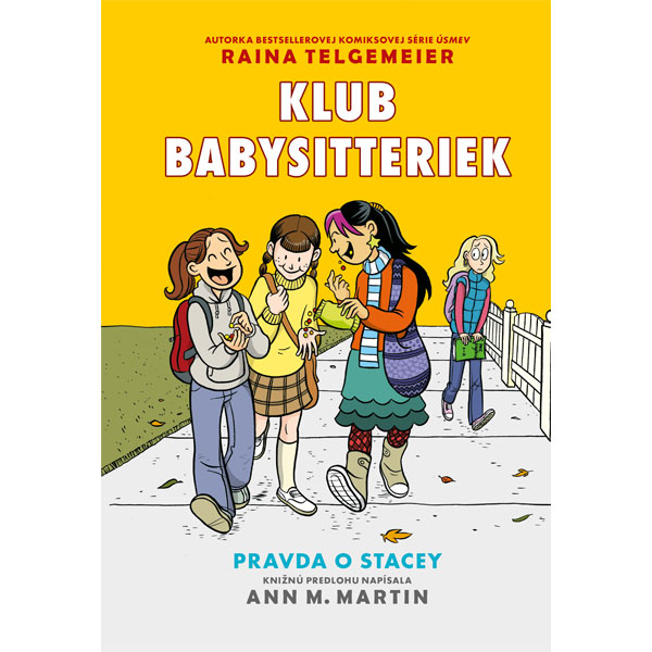 Slovart Klub babysitteriek 2: Pravda o Stacey