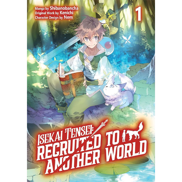 J-Novel Club Isekai Tensei: Recruited to Another World 1 (Manga)