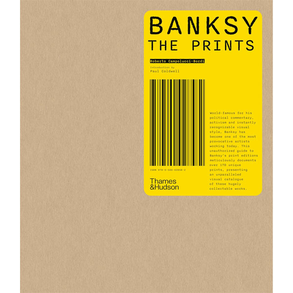 Thames & Hudson Banksy: The Prints