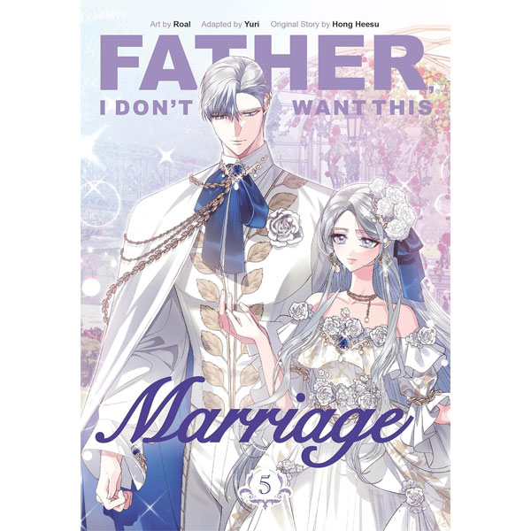 Inklore Father, I Don't Want This Marriage 5