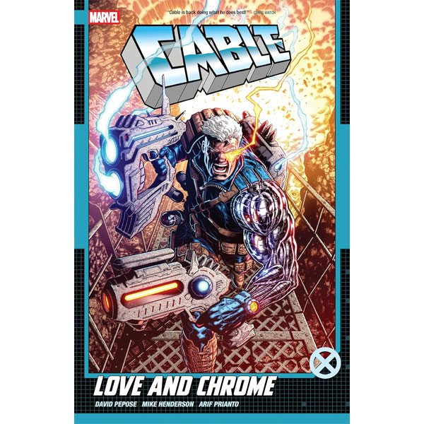 Marvel Cable: Love and Chrome