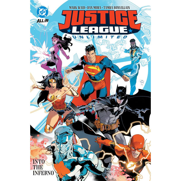 DC Comics Justice League Unlimited 1: Into the Inferno