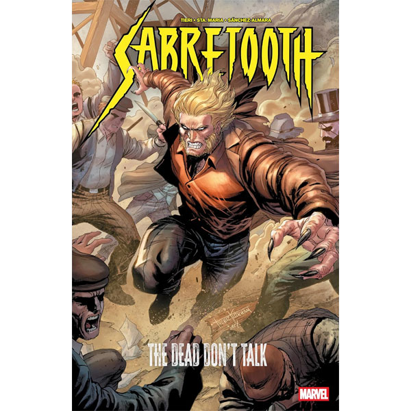 Marvel Sabretooth: The Dead Don't Talk