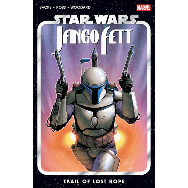 Marvel Star Wars: Jango Fett - Trail Of Lost Hope