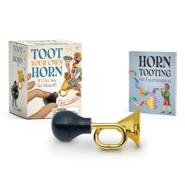Running Press Toot Your Own Horn: If I Do Say So Myself! Miniature Editions
