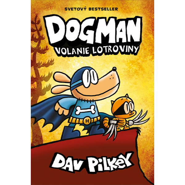 Slovart Dogman 6: Volanie lotroviny