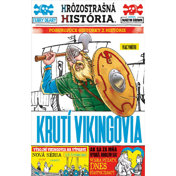 Slovart Krutí Vikingovia: Hrôzostrašná história