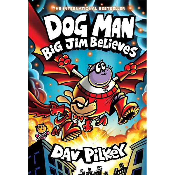 Scholastic Dog Man Big Jim Believes: A Graphic Novel (Pevná väzba)