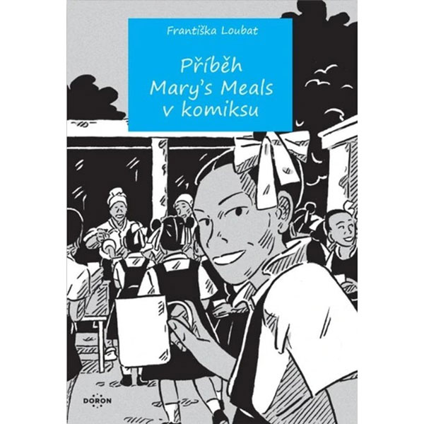 Příběh Mary´s Meals v komiksu