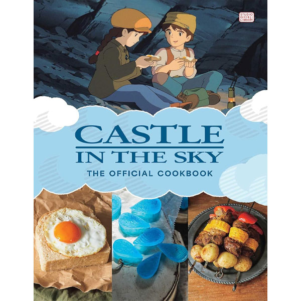 Viz Media Studio Ghibli Castle in the Sky: The Official Cookbook