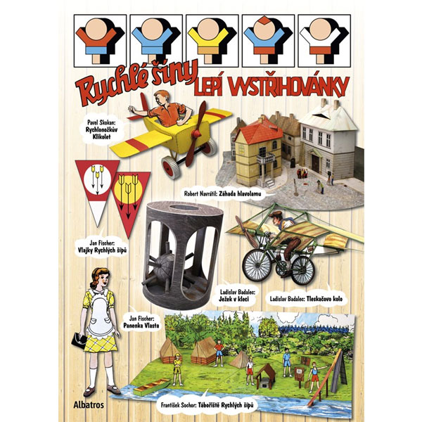 Albatros Vystřihovánky - Rychlé šípy lepí vystřihovánky