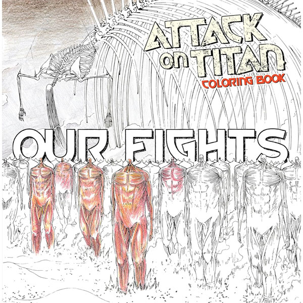Kodansha Attack on Titan Coloring Book 2: Our Fights