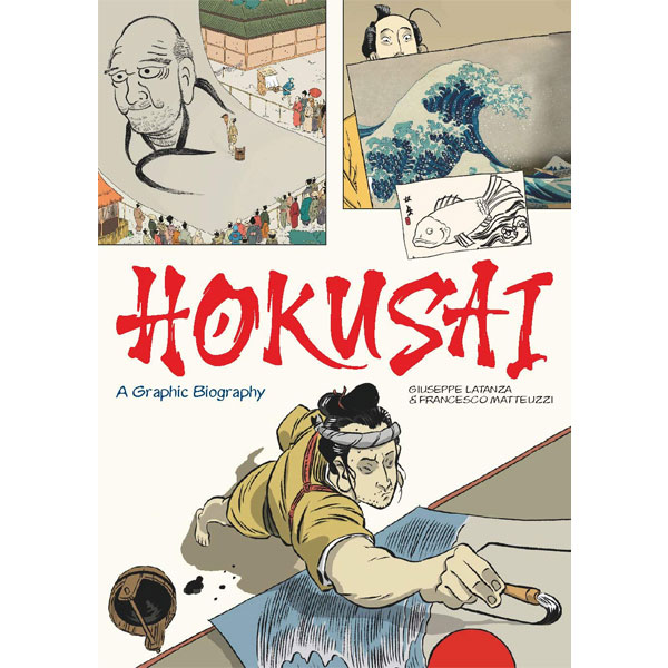 Laurence King Hokusai: A Graphic Biography