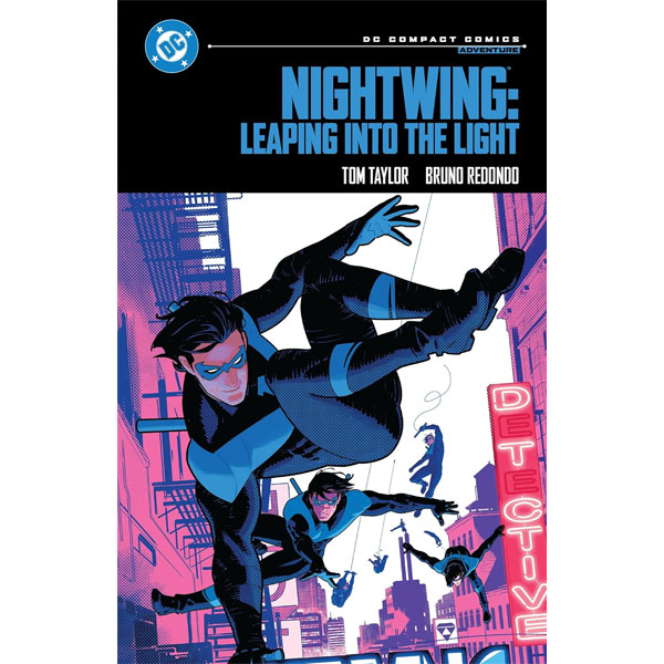DC Comics Nightwing: Leaping into the Light DC Compact Comics Edition