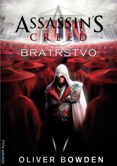 Fantom Print Assassin's Creed 02 - Bratrstvo