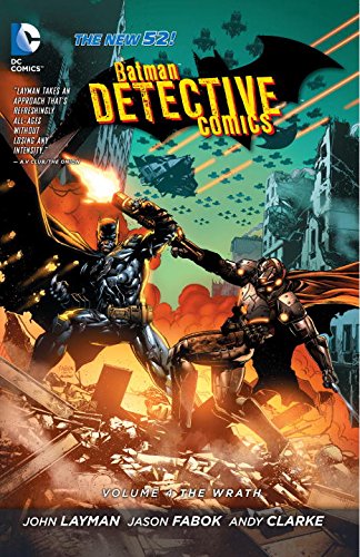 DC Comics Batman Detective Comics 4: The Wrath (The New 52)