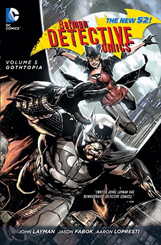 DC Comics Batman Detective Comics 5: Gothtopia (The New 52)