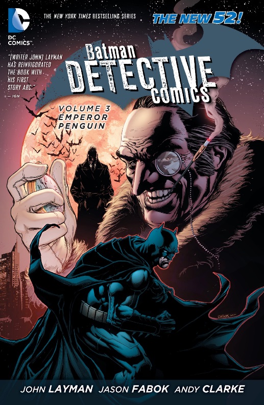 DC Comics Batman Detective Comics 3: Emperor Penguin (The New 52)