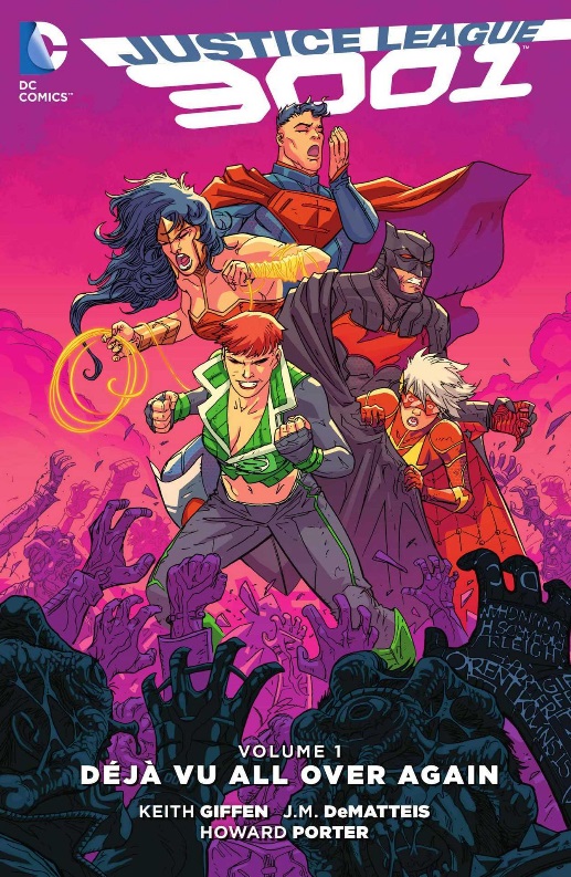 DC Comics Justice League 3001 1: Deja Vu All Over Again