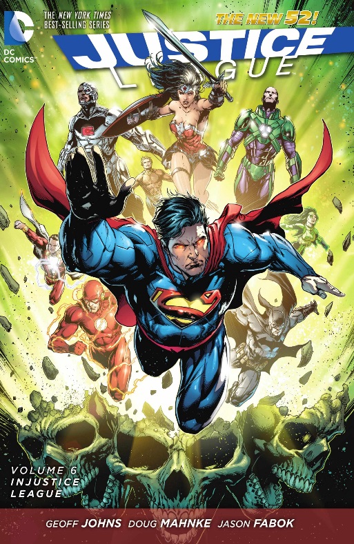 DC Comics Justice League 6: Injustice League (The New 52)