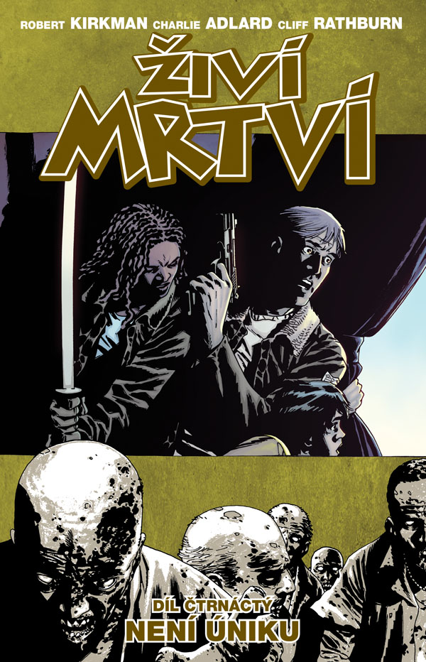 CREW Živí mrtví 14: Není úniku