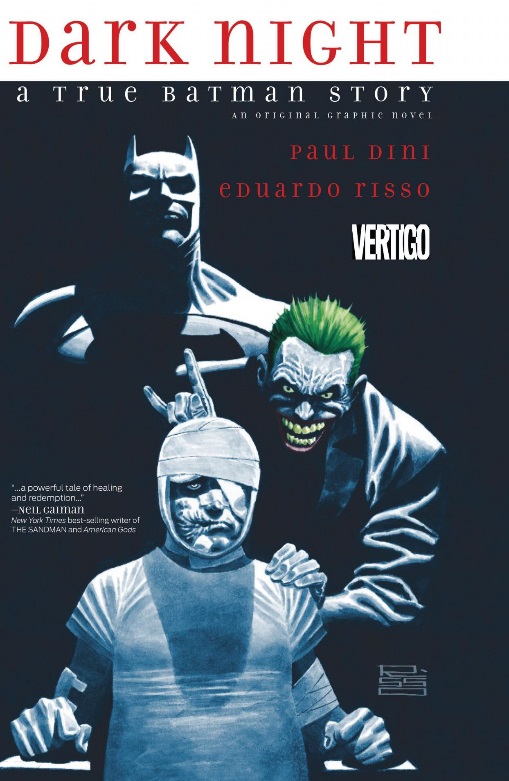 DC Comics Dark Night: A True Batman Story