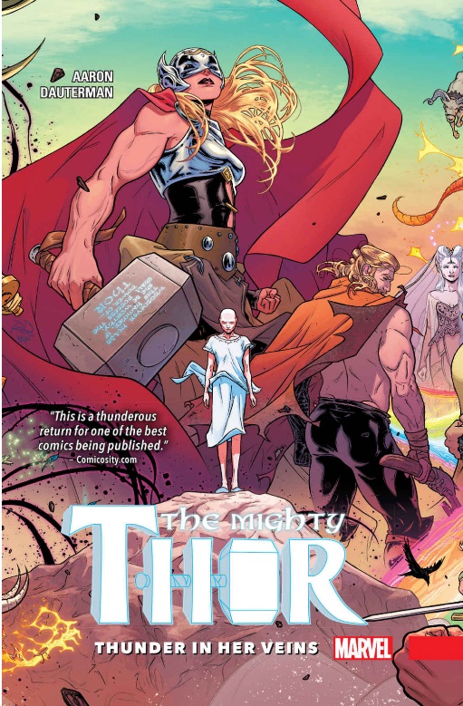 Marvel Mighty Thor 1: Thunder in Her Veins (Pevná väzba)