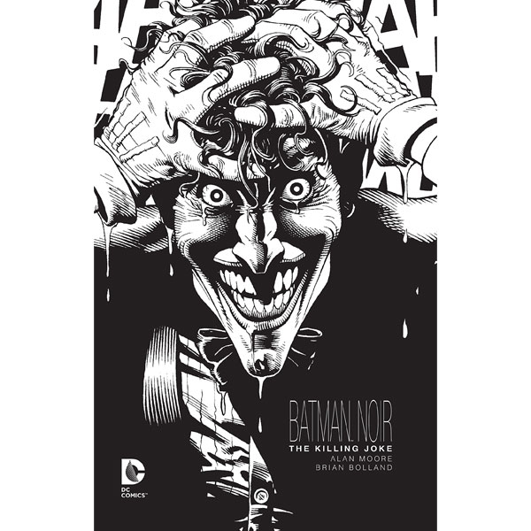 DC Comics Batman Noir: The Killing Joke (Deluxe Edition)