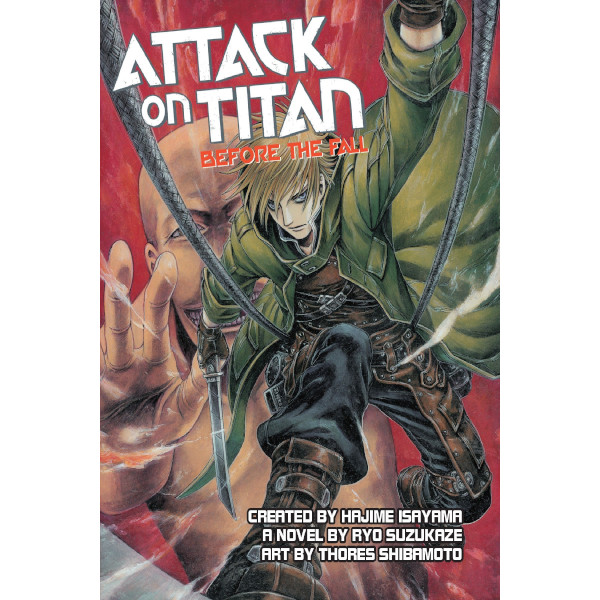 Attack on Titan: Before the Fall (Novel)