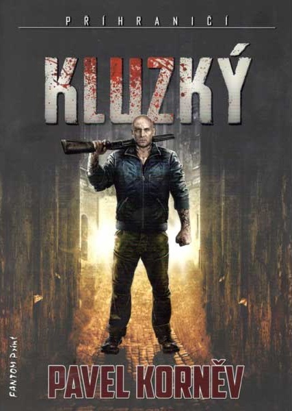 Fantom Print Příhraničí 2 - Kluzký