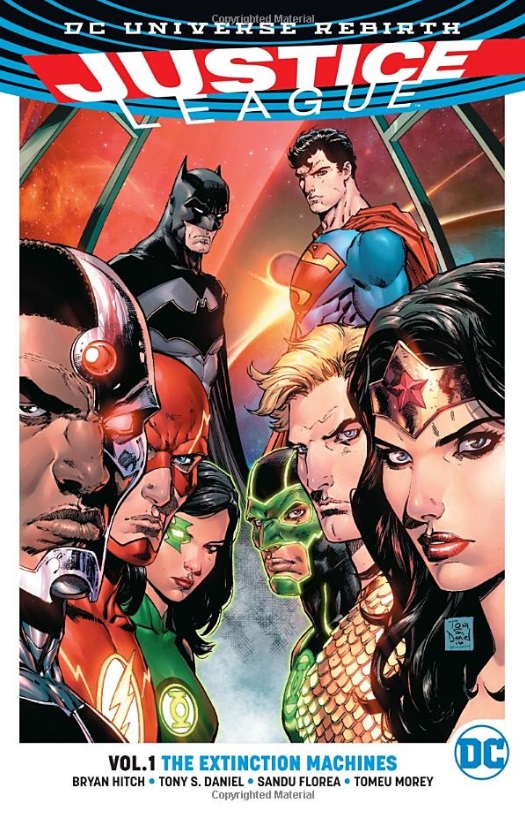 DC Comics Justice League 1: The Extinction Machines (Rebirth)