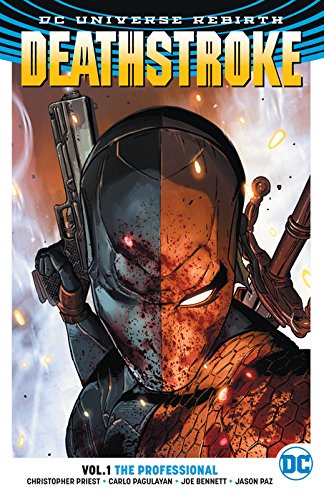 DC Comics Deathstroke 1: The Professional (Rebirth)