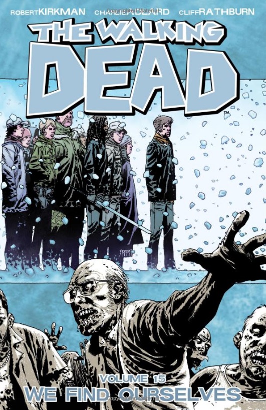 Image Comics Walking Dead 15 - We Find Ourselves