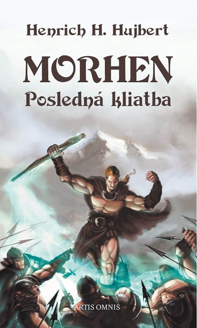 Artis Omnis Morhen – posledná kliatba