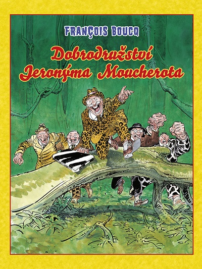 CREW Dobrodružství Jeronýma Moucherota (Pevná väzba)