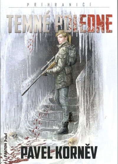 Fantom Print Příhraničí 4 - Temné poledne