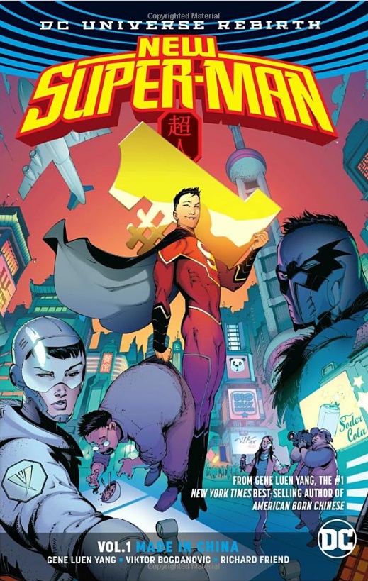 DC Comics New Super-Man 1 - Made In China (Rebirth)