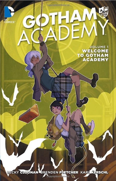 DC Comics Gotham Academy 1: Welcome to Gotham Academy (The New 52)