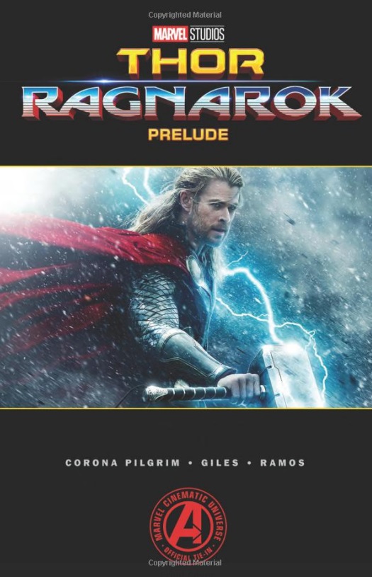 Marvel Marvel's Thor: Ragnarok Prelude