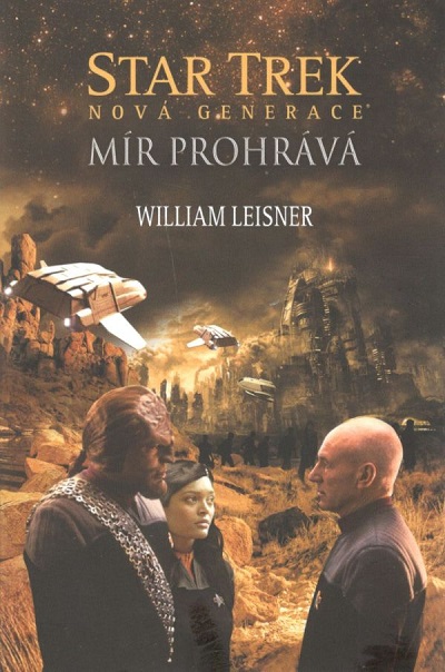 Laser Star Trek Nová generace: Mír prohrává