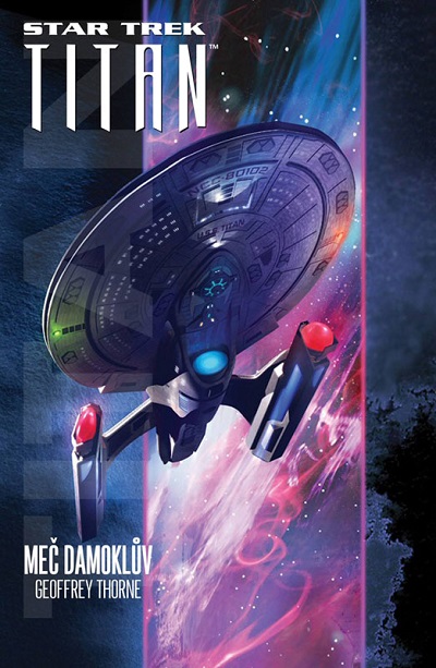 Brokilon Star Trek: Titan 4 - Meč Damoklův