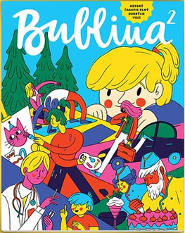Bublina print s.r.o. Bublina 02 (detský časopis plný dobrých vecí)