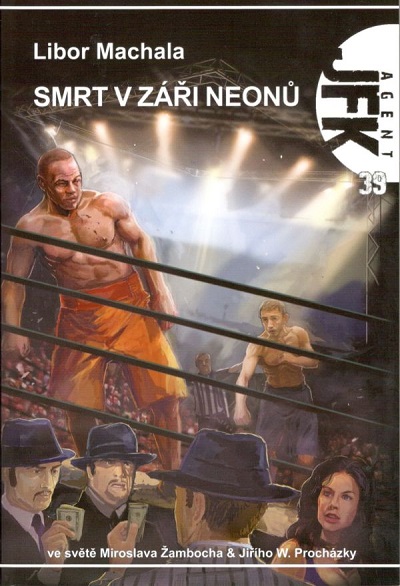 Triton Agent JFK 39: Smrt v záři neonů
