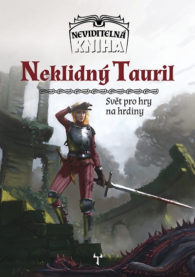 Mytágo Neviditelná kniha: Neklidný Tauril