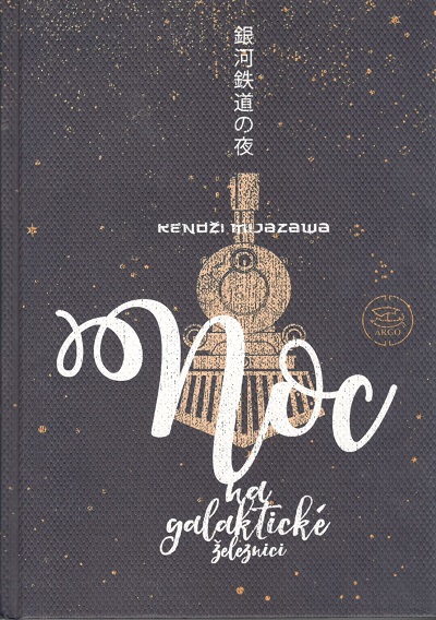 Argo Noc na galaktické železnici